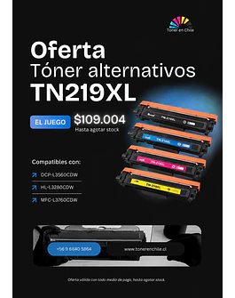 OFERTA DE JUEGO DE TONER TN219XL