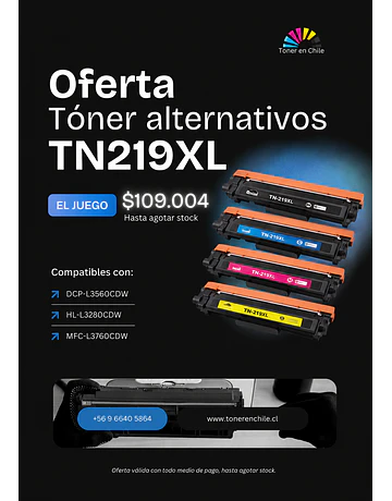 OFERTA DE JUEGO DE TONER TN219XL