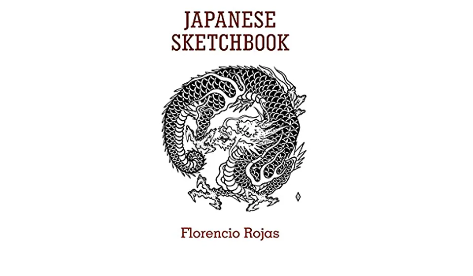 LIBRO JAPANESE SKETCHBOOK (FLORENCIO ROJAS) - SKETCHBOOK. 1
