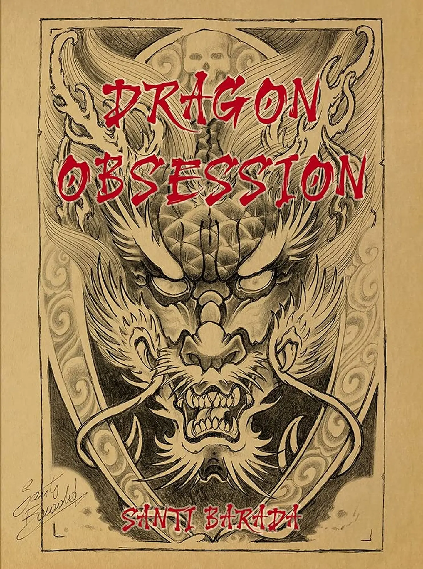 LIBRO DRAGON OBSESSION (SANTI BARADA) - SKETCH BOOK). 1