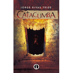Catacumba - Jorge Rivas Tride