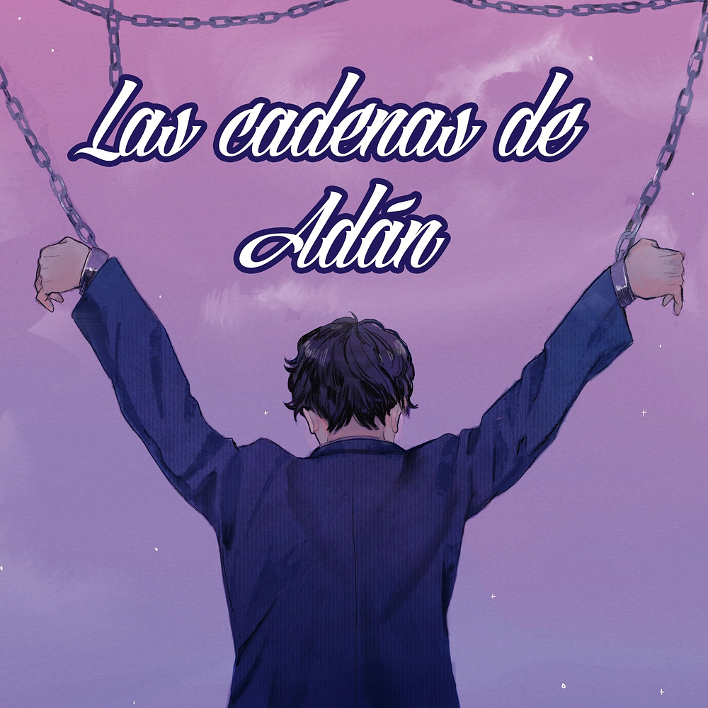 LAS CADENAS DE ADÁN | Antología