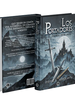 Los Portadores: Sombras de Bruman | Evelyn C. G. & Alexios Myth