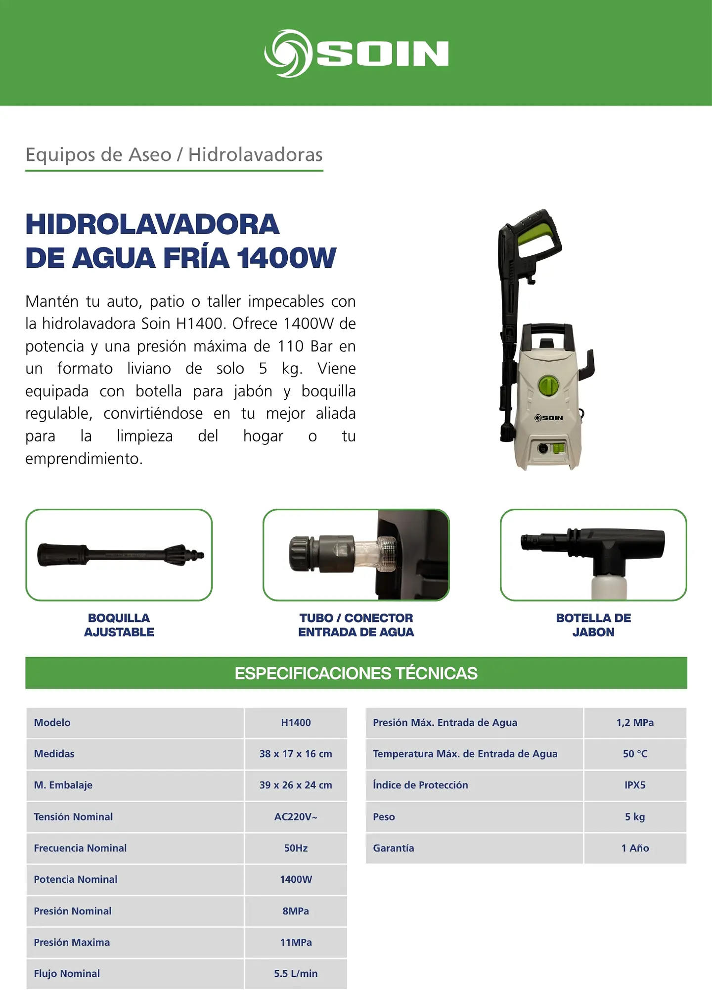 HIDROLAVADORA DE AGUA FRÍA 1400W SOIN 6