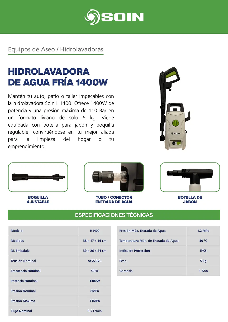 HIDROLAVADORA DE AGUA FRÍA 1400W SOIN 6