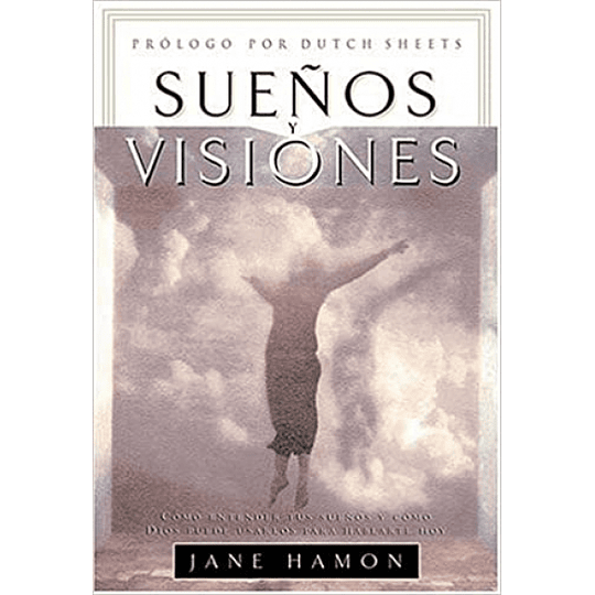 Sueños Y Visiones - Jane Hamon (em espanhol)