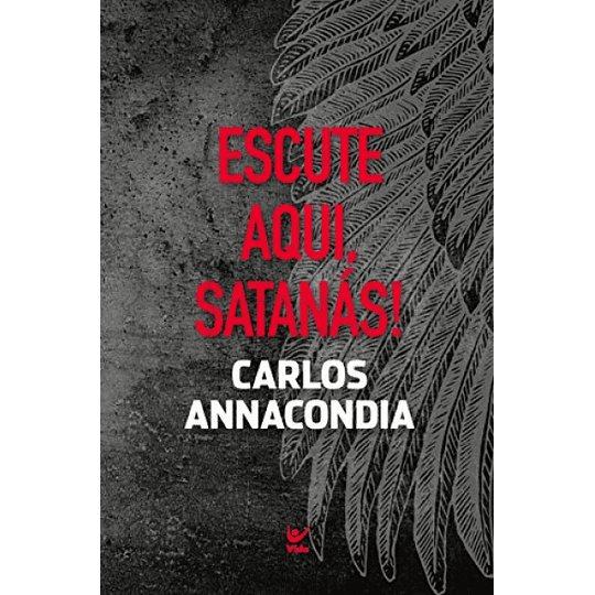 Escute Aqui, Satanás! - Carlos Annacondia