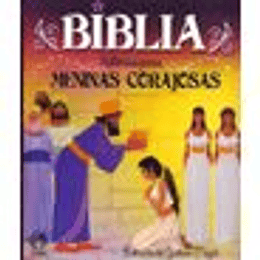 BÍBLIA HISTÓRIAS PARA MENINAS CORAJOSAS