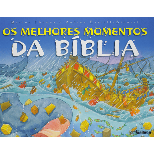 Os Melhores Momentos da Biblia
