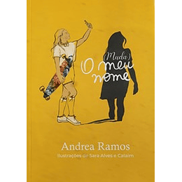 (Muda) O meu nome - Andrea Ramos