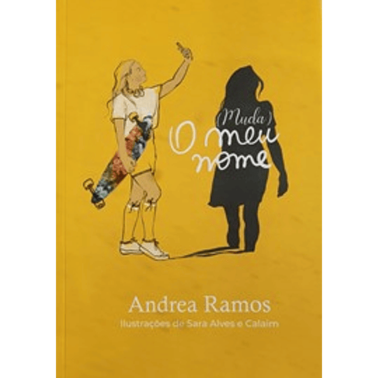 (Muda) O meu nome - Andrea Ramos