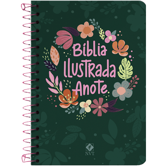 Bíblia Ilustrada Anote Espiral – Cores E Flores – NVT