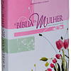 Bíblia da Mulher, tamanho grande, capa flores Leitura, Devocional, Estudo
