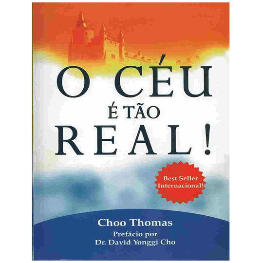 O Céu é tão Real! - Choo Thomas