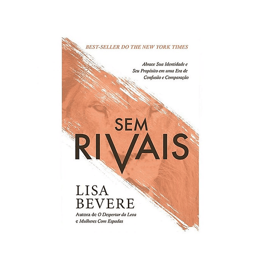 Sem Rivais - Lisa Bevere