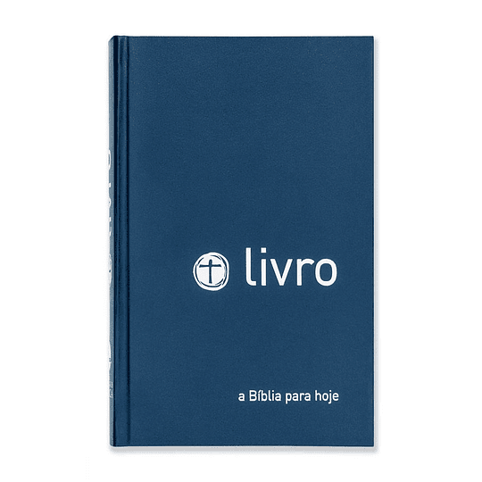 O LIVRO | A Bíblia para hoje