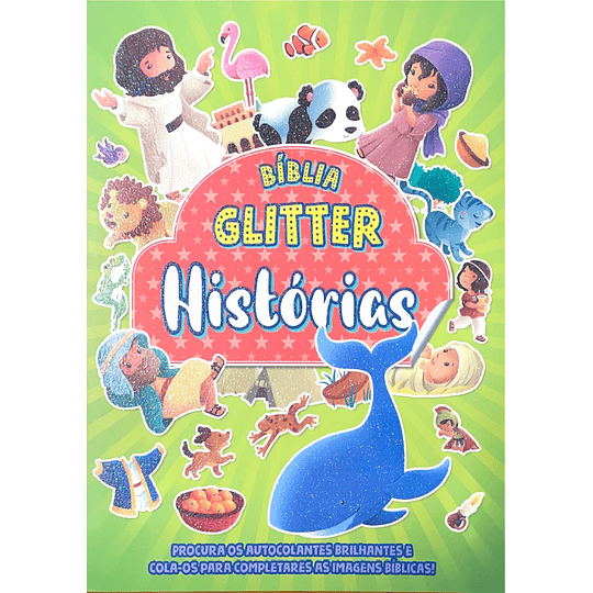 Bíblia Glitter - Histórias