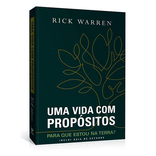  Uma vida com propósitos - Rick Warren