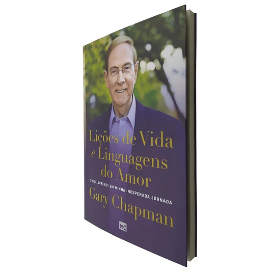 Lições de vida e linguagens do amor - Gary Chapman