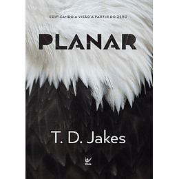 Planar - T. D. Jakes