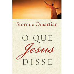 O que Jesus disse - Edição de bolso | Stormie Omartian