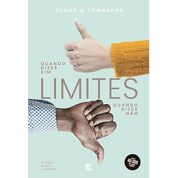  Limites | 2ª edição revista e ampliada | Quando dizer sim, quando dizer não