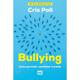 Bullying - Cris Poli