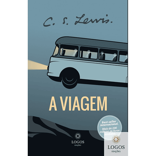 A Viagem - C. S. Lewis