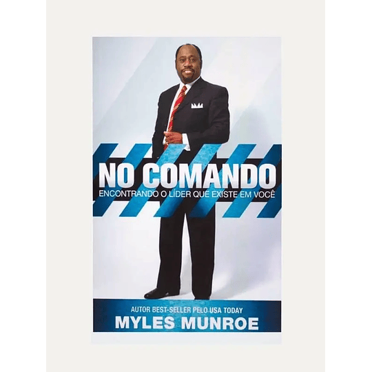 No Comando - Myles Munroe