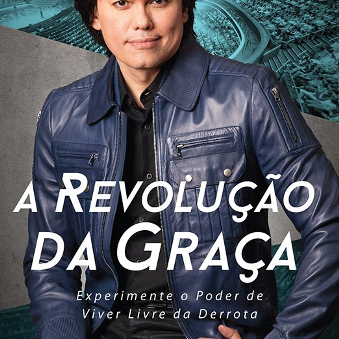  A Revolução da Graça - Joseph Prince  1