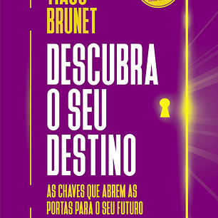 Descubra o seu destino - Tiago Brunet