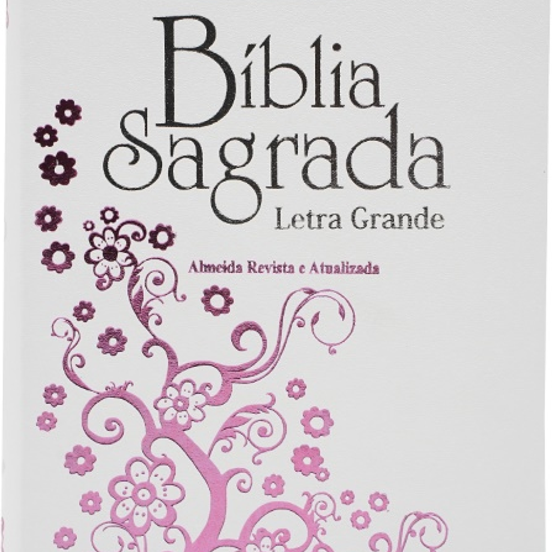 Bíblia Sagrada Branca com Flores Rosa ARA Letra Grande 1