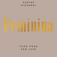 Feminina, Tudo pode ser leve - Karine Rizzardi - Thumbnail 1