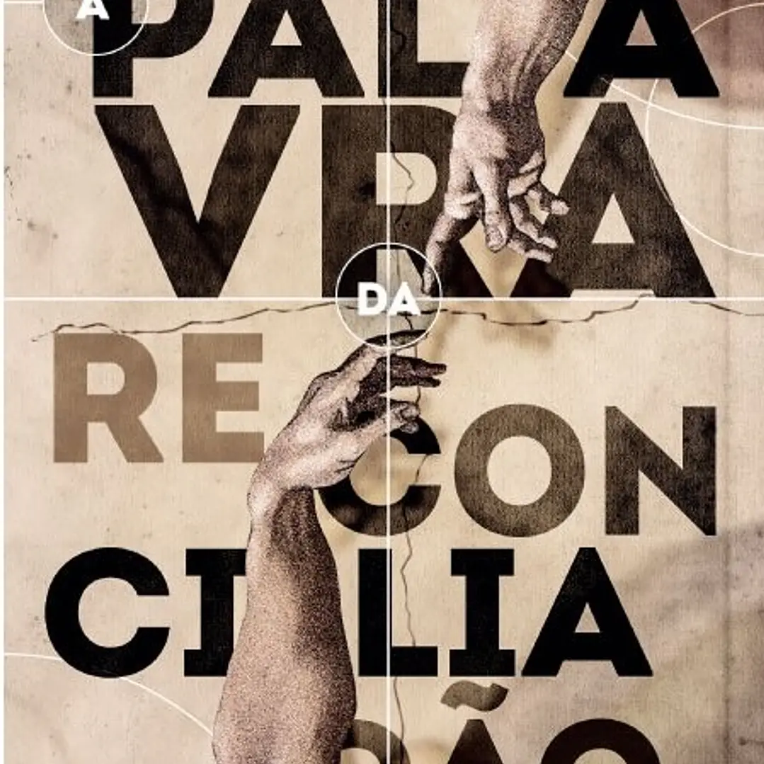 A Palavra da Reconciliação - Luciano Subirá 1