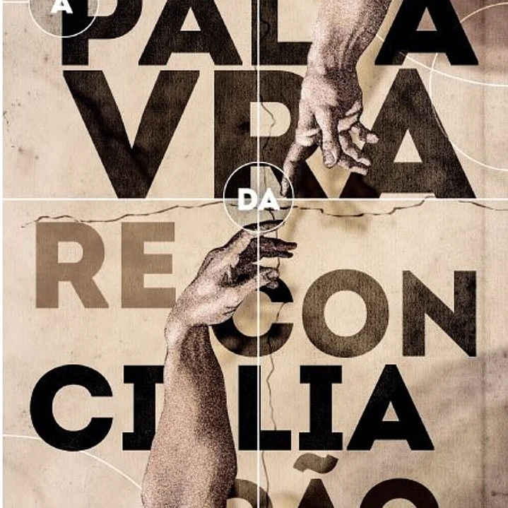 A Palavra da Reconciliação - Luciano Subirá 1