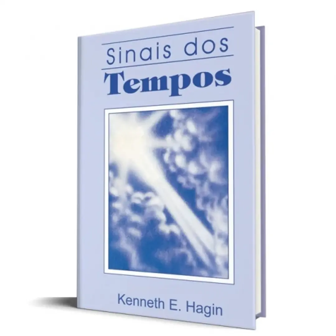 Sinais dos Tempos - Kenneth E. Hagin 1