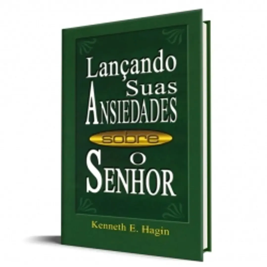 Lançando Suas Ansiedades Sobre O Senhor 1