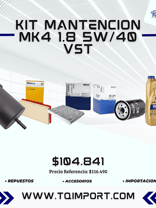 Kit Mantención MK4 1.8 5w/40 VST