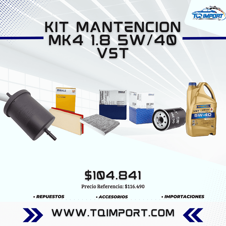 Kit Mantención MK4 1.8 5w/40 VST