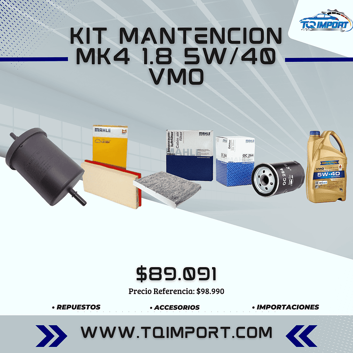 Kit Mantención MK4 1.8 5w/40 VMO