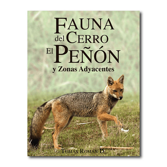 Fauna del Cerro El Peñón y Zonas Adyacentes * Formato PDF