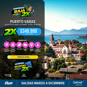 Puerto Varas / 5 días - 4 noches | Salidas Temporada Baja 