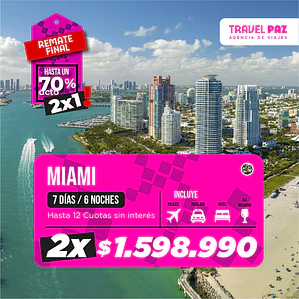Miami / 7 días - 6 noches | Temporada Baja