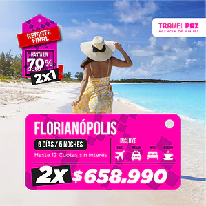 Florianopolis / 6 días - 5 noches | Temporada Baja