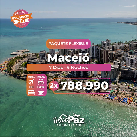 Maceio / 7 días - 6 noches | Temporada Baja Flexible