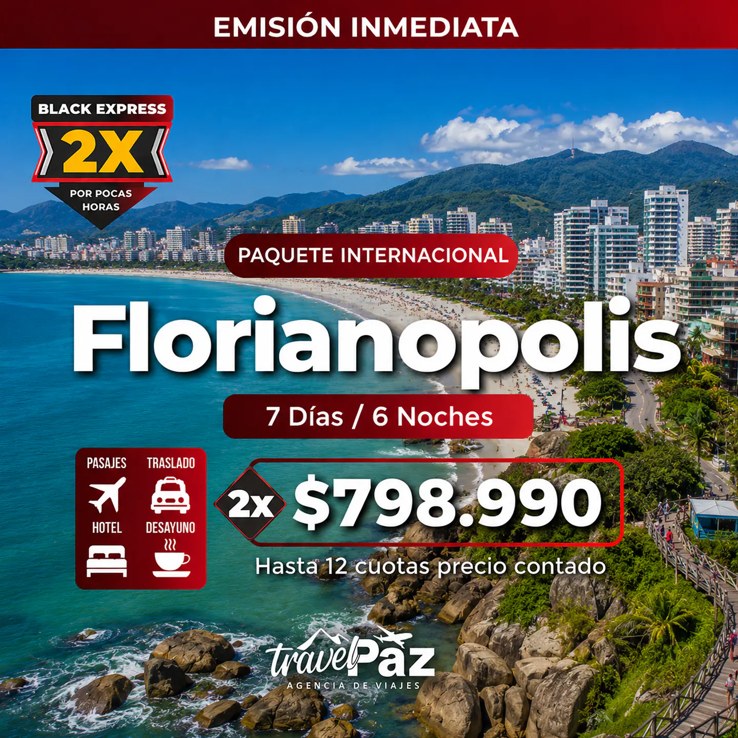 Florianopolis / 6 días - 5 noches | Temporada Baja Economico (270) 1