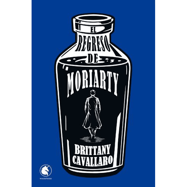 El Regreso De Moriarty (Wonderbooks) (Urano) (Tb) [Juv]