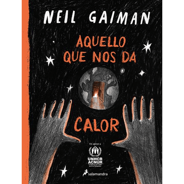 Aquello Que Nos Da Calor (Salamandra) (Prh) (Td) [Inf]