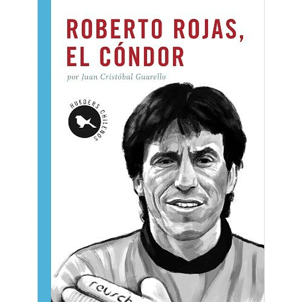 Roberto Rojas El Cóndor [Dep]