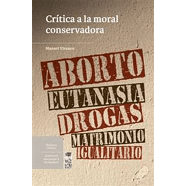 Critica A La Moral Conservadora [ Ens ]( Lom )